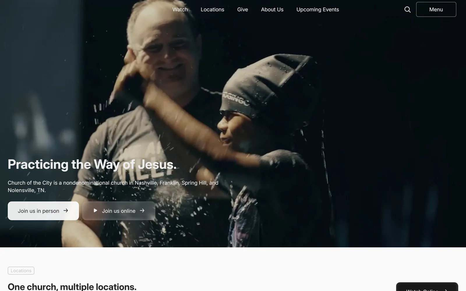 cotc.com, church website design: a dark baptism video fills the frame and a 40px white headline sits low left above two pill buttons