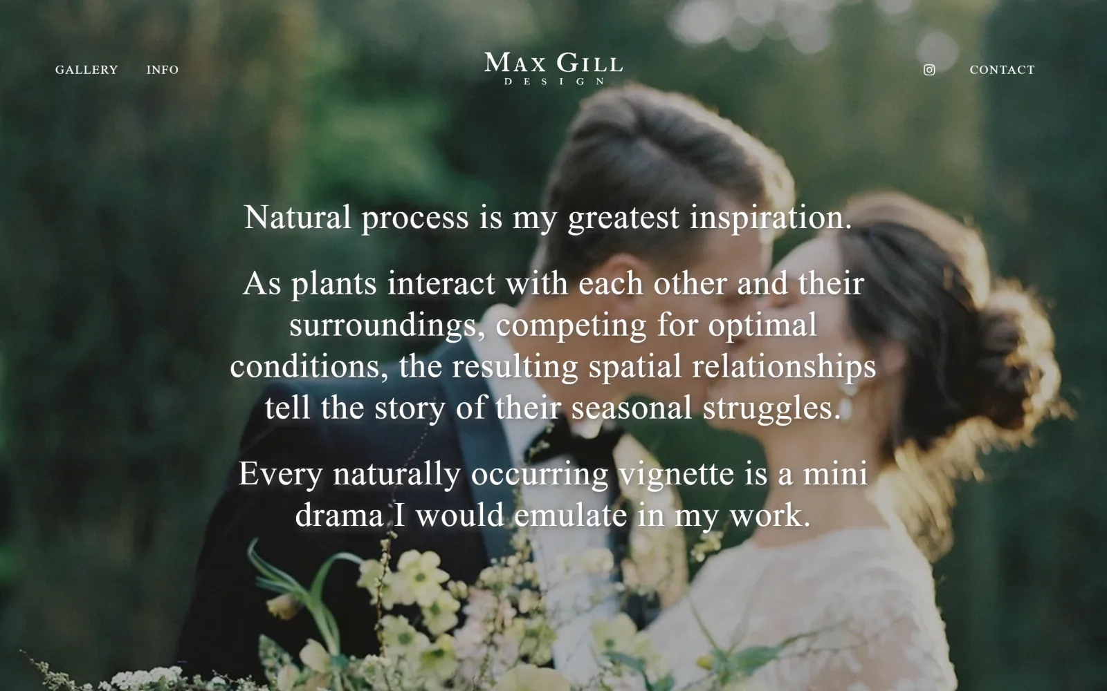 maxgilldesign.com, florist website design: three centred paragraphs of white Garamond run over a soft-focus photograph of a couple at